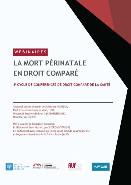programme du cycle de webinaires la mort périnatale en droit comparé